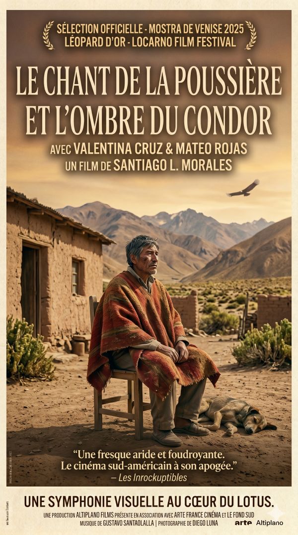 Le Chant de la Poussière et l'Ombre du Condor